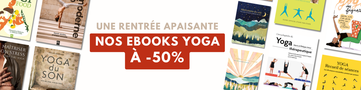 Du 1er au 30 septembre, tous nos ebooks yoga à -50%