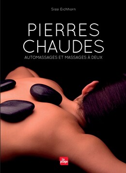 Pierres chaudes - Sissi Eichhorn - La Plage