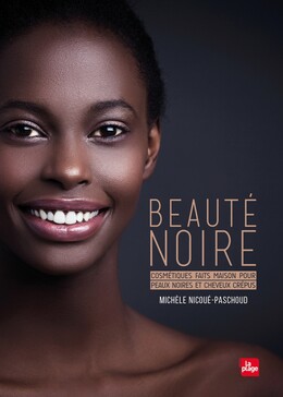 Beauté noire - Michèle Nicoué-Paschoud - La Plage