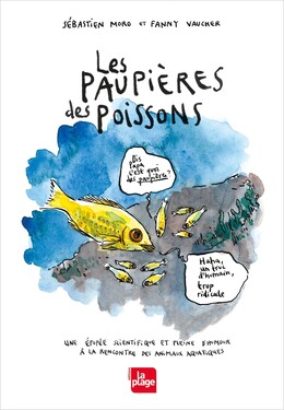 Les paupières des poissons - Sébastien Moro - La Plage