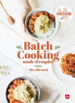 Batch cooking Mode d'emploi -  Miss Blemish - La Plage