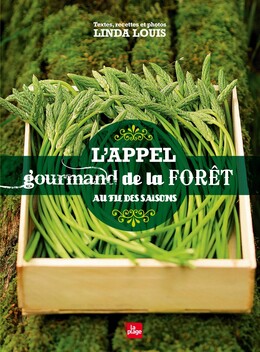 L'appel gourmand de la forêt - Linda Louis - La Plage