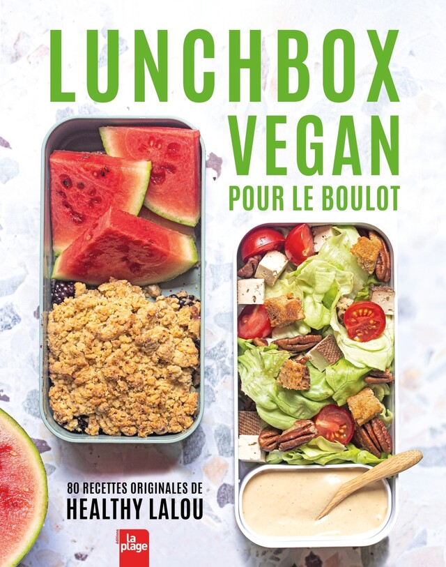 Lunch Box Vegan pour le boulot -  Healthy Lalou - La Plage