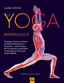 Le Yoga antidouleur - Laura Staton - La Plage