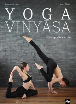 Yoga Vinyasa - Alex Blake, Amélie Annoni - La Plage
