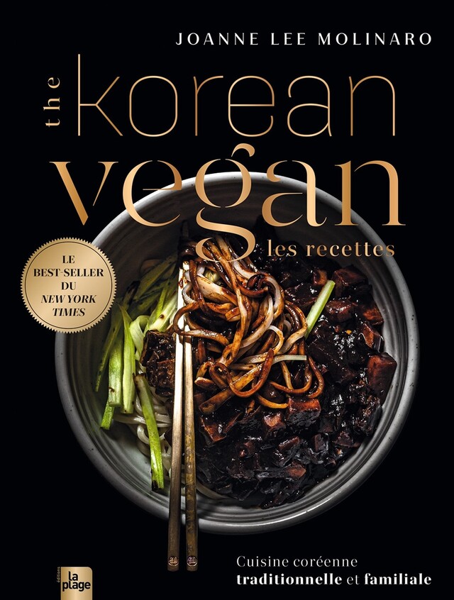 The Korean Vegan, les recettes - Joanne Lee Molinaro - La Plage