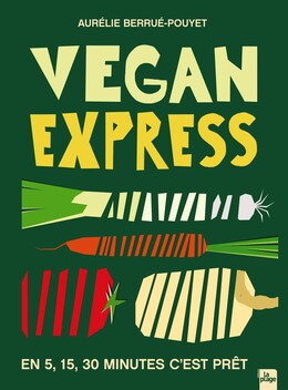 Vegan express - Aurélie Berrué-Pouyet - La Plage