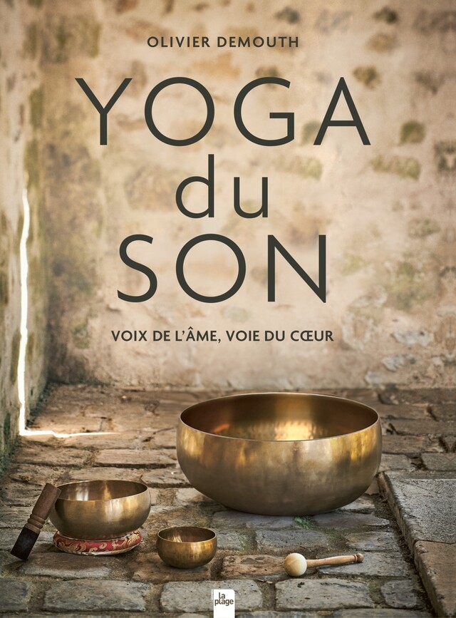 Yoga du son - Olivier Demouth - La Plage